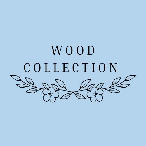 Wood Collection