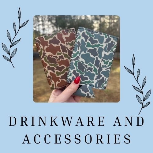 Drinkware and Accessories