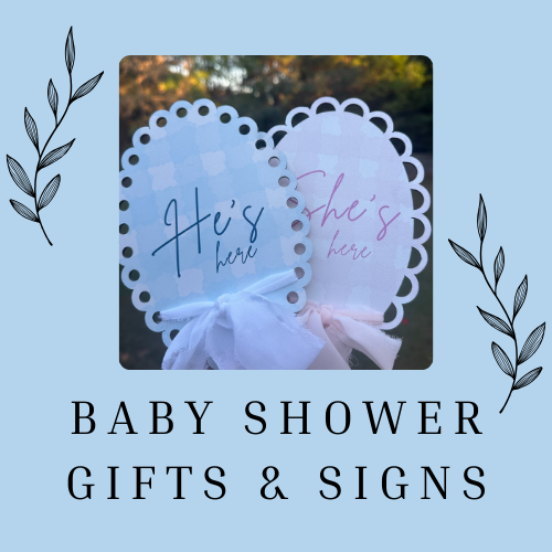 Baby Shower Gifts & Signs